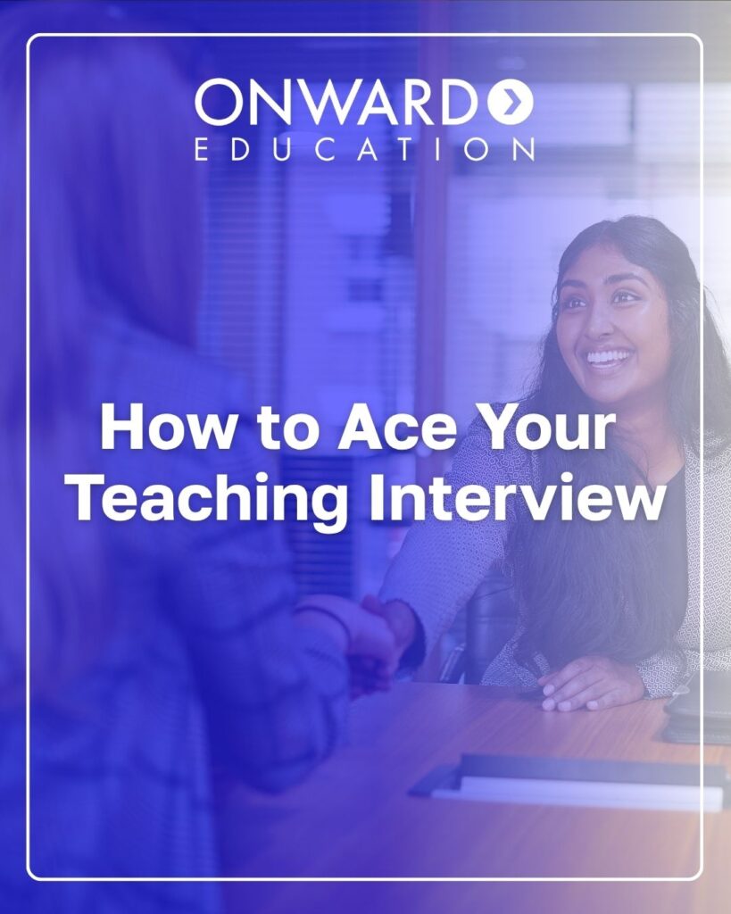 Onward Education graphic with purple overlay showing a job interview handshake and the headline ‘How to Ace Your Teaching Interview